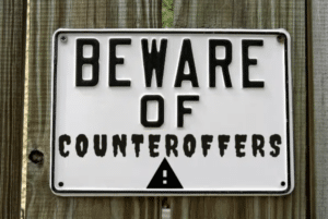 Counteroffers - What do they mean, and what should you do_ Counteroffers - What do they mean, and what should you do_