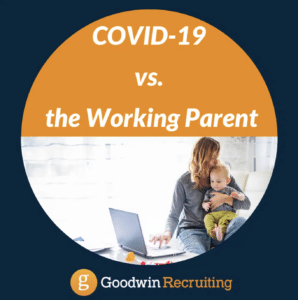 COVID-19 vs. the Working Parent