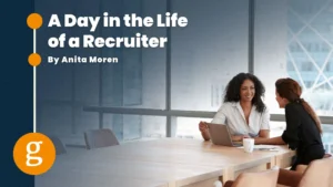 A Day in the Life of a Recruiter