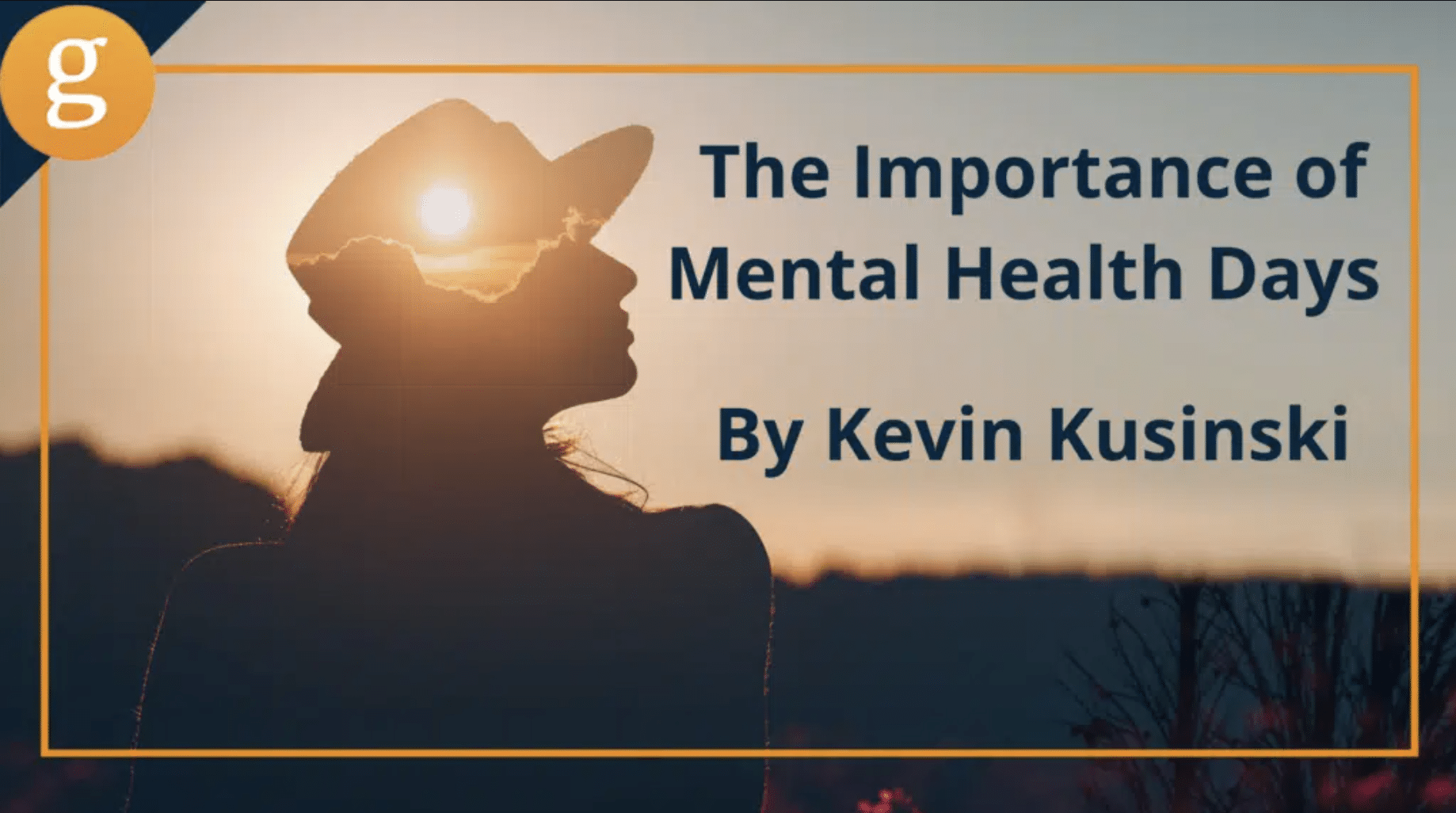 The Importance of Mental Health Days - Goodwin Recruiting