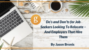 Do_s and Don_ts for Job Seekers Looking to Relocate