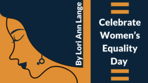 Celebrate Women_s Equality Day