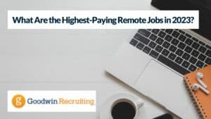 What Are the Highest-Paying Remote Jobs in 2023