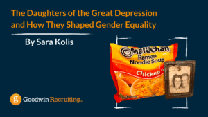 The Daughters of the Great Depression and How They Shaped Gender Equality The Daughters of the Great Depression and How They Shaped Gender Equality