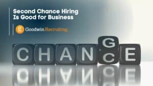 Second Chance Hiring Is Good for Business