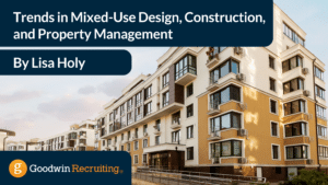 Trends in Mixed-Use Design, Construction, and Property Management (1)