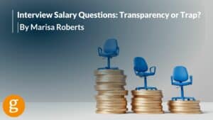 Interview Salary Questions Transparency or Trap Interview Salary Questions Transparency or Trap