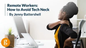 Remote Workers How to Avoid Tech Neck