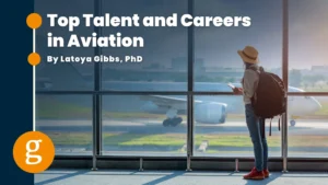 Top Talent and Careers in Aviation