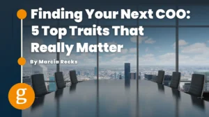 Finding Your Next COO